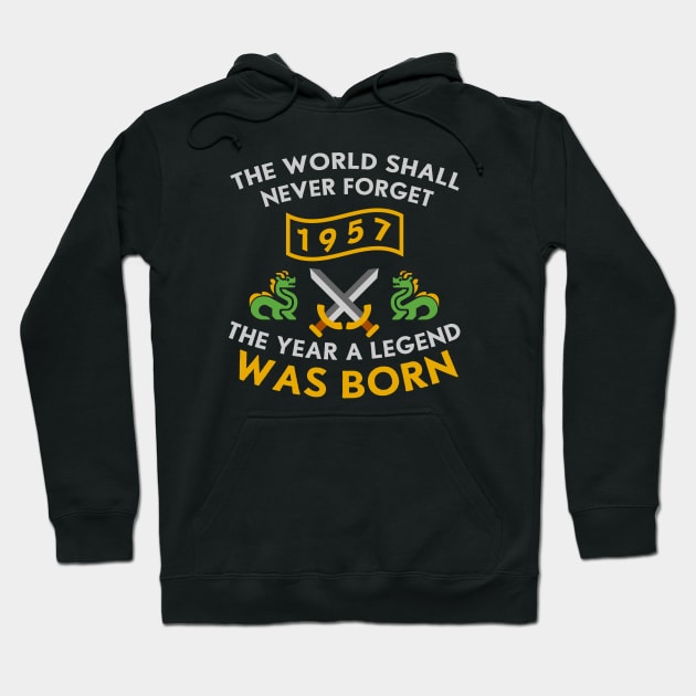 1957 The Year A Legend Was Born Dragons and Swords Design (Light) Hoodie by Graograman